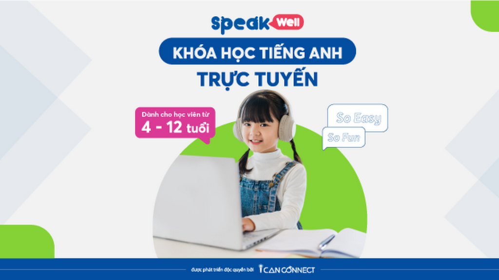 tiếng anh trực tuyến cho trẻ em Speak Well