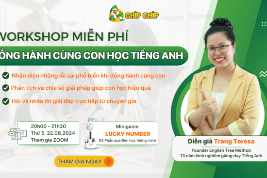 Đồng Hành Cùng Con Học Tiếng Anh: Workshop Miễn Phí Dành Cho Ba Mẹ