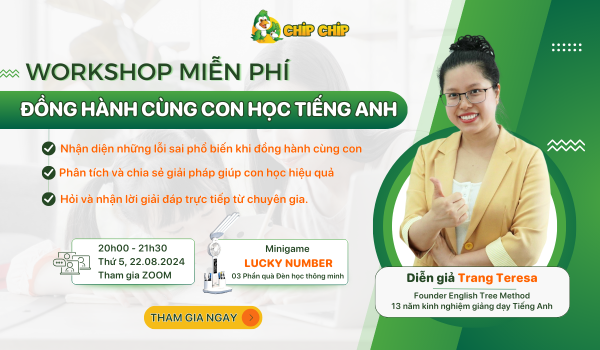 Đồng Hành Cùng Con Học Tiếng Anh: Workshop Miễn Phí Dành Cho Ba Mẹ