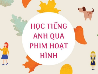 Có Nên Cho Bé Học Phát Âm Tiếng Anh Qua Phim Hoạt Hình?