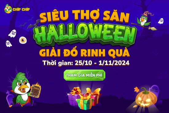 Chip Chip Khởi Động Minigame Siêu Thợ Săn Halloween: Vui Học Tiếng Anh, Nhận Quà Cực Thích