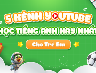 5-kenh-youtube-hoc-tieng-anh-hay-nhat-cho-tre-em