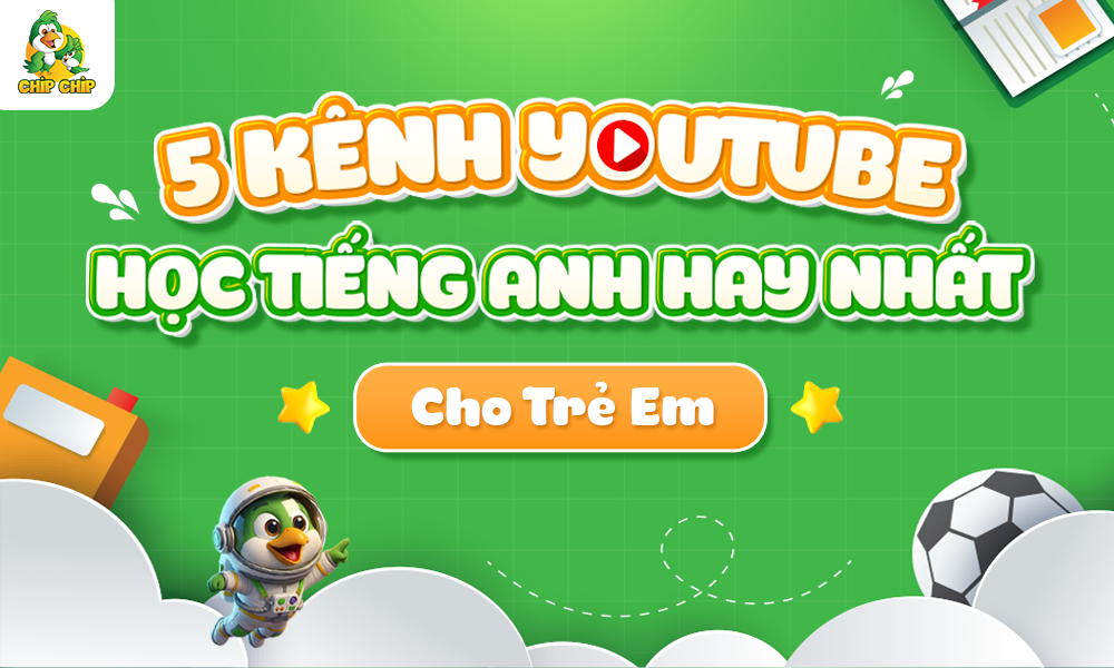 5-kenh-youtube-hoc-tieng-anh-hay-nhat-cho-tre-em